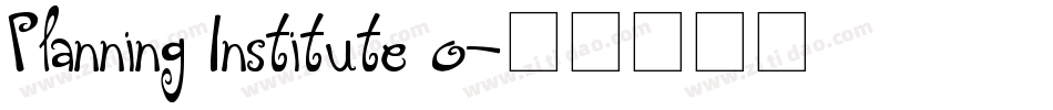 Planning Institute o字体转换